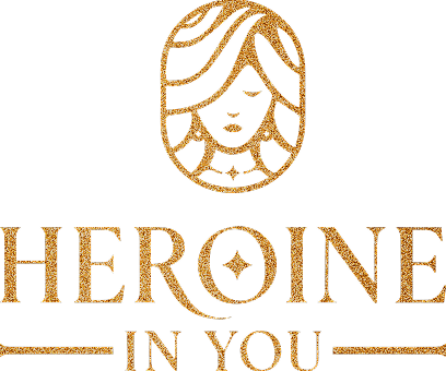 Heroine In You